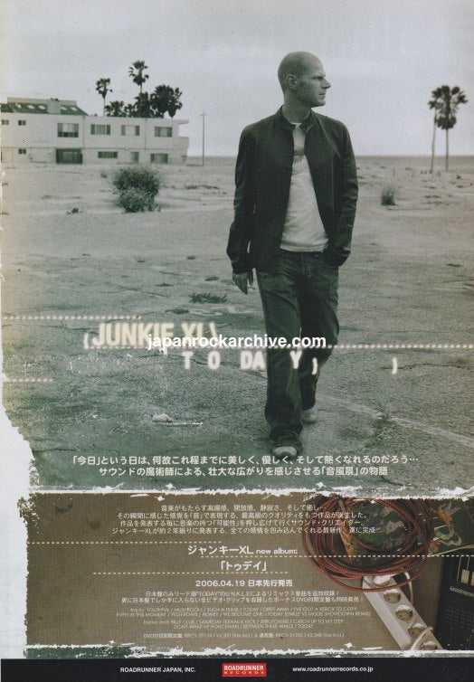 Junkie XL 2006/05 Today Japan album promo ad