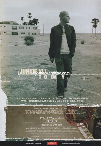Junkie XL 2006/05 Today Japan album promo ad
