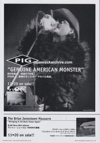 Pig 1999/12 Genuine American Monster Japan album promo ad