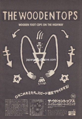 The Woodentops 1988/04 Wooden Foot Cops On The Highway Japan album promo ad
