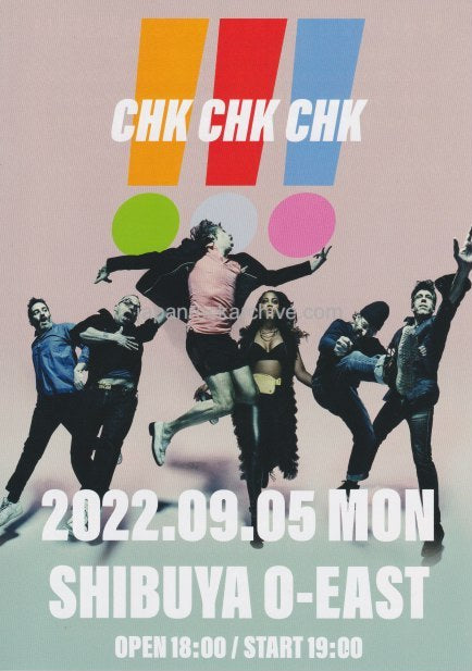 !!! CHK CHK CHK 2022 Japan tour concert gig flyer / handbill