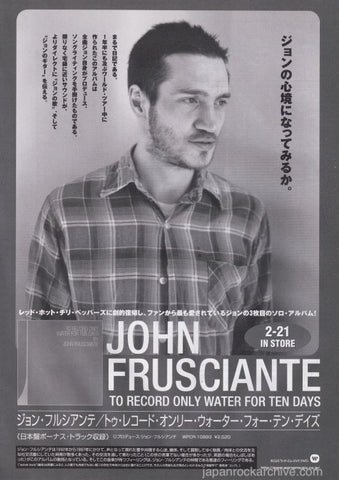 John Frusciante 2001/03 To Record Only Water For Ten Days Japan album promo ad