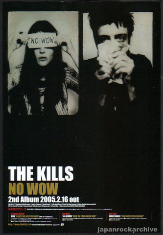 The Kills 2005/03 No Wow Japan album promo ad